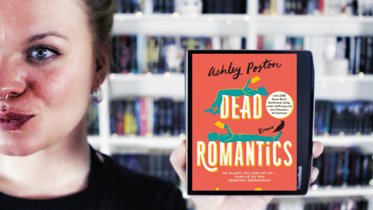Rezension | Dead Romantics von Ashley Poston